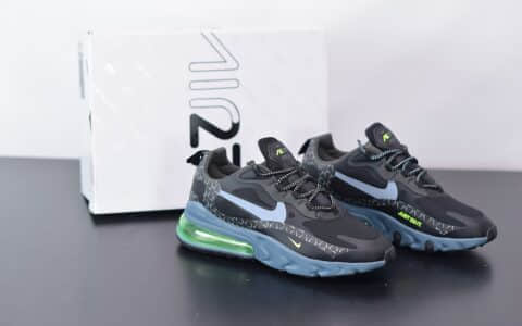 耐克Nike Air Max 270 React黑绿色气垫运动鞋纯原版本 货号：CT2538-001