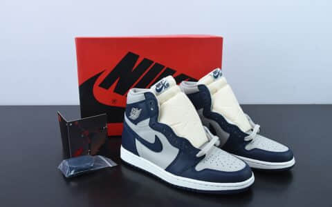 乔丹Air Jordan 1 High 85 College Navy蓝灰 AJ1代经典高帮篮球鞋纯原版本 货号：BQ4422-400