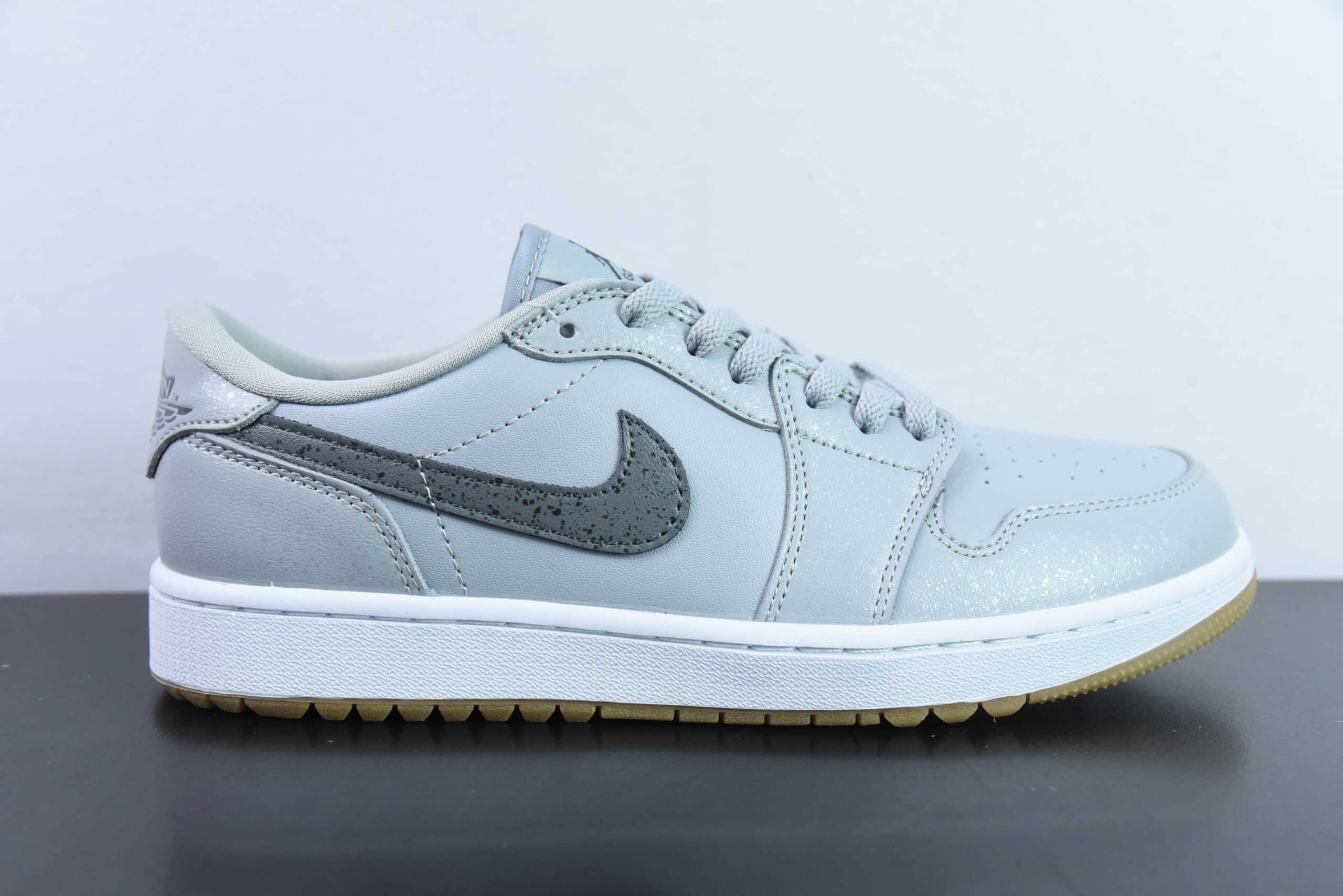 乔丹Air Jordan 1 Low GolfGolf Wolf Grey GumAJ1皮革狼灰生胶底高尔夫版系列低帮经典复古文化休闲运动鞋纯原版本 货号：DD9315-006